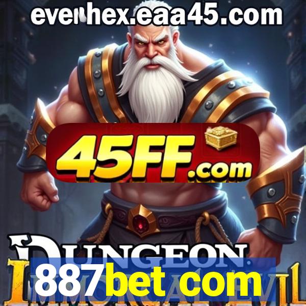 887bet com